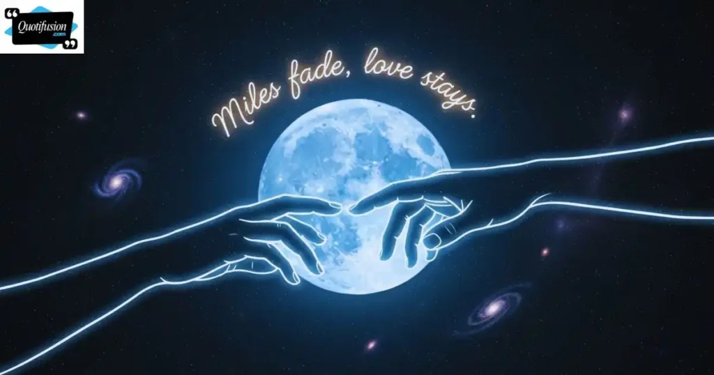 Meaningful Soulmate Quotes for Long-Distance Relationships