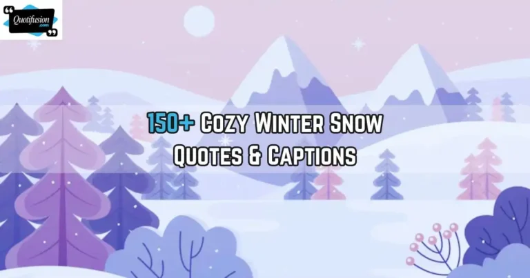 Snow Quotes