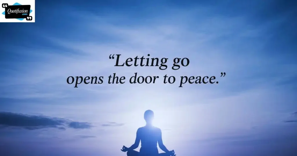 Spiritual Quotes About Letting Go and Finding Peace