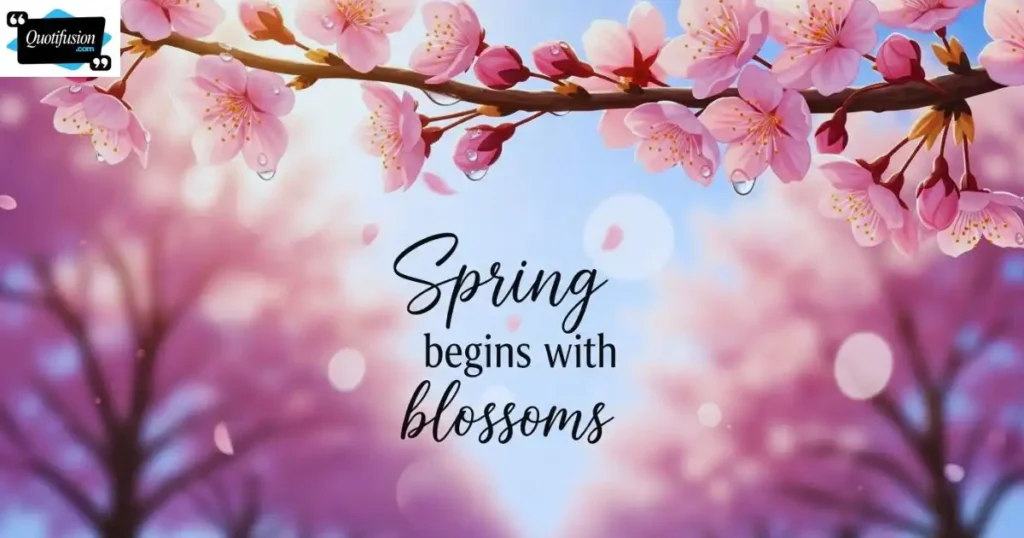 Spring Cherry Blossom Quotes for Fresh Starts