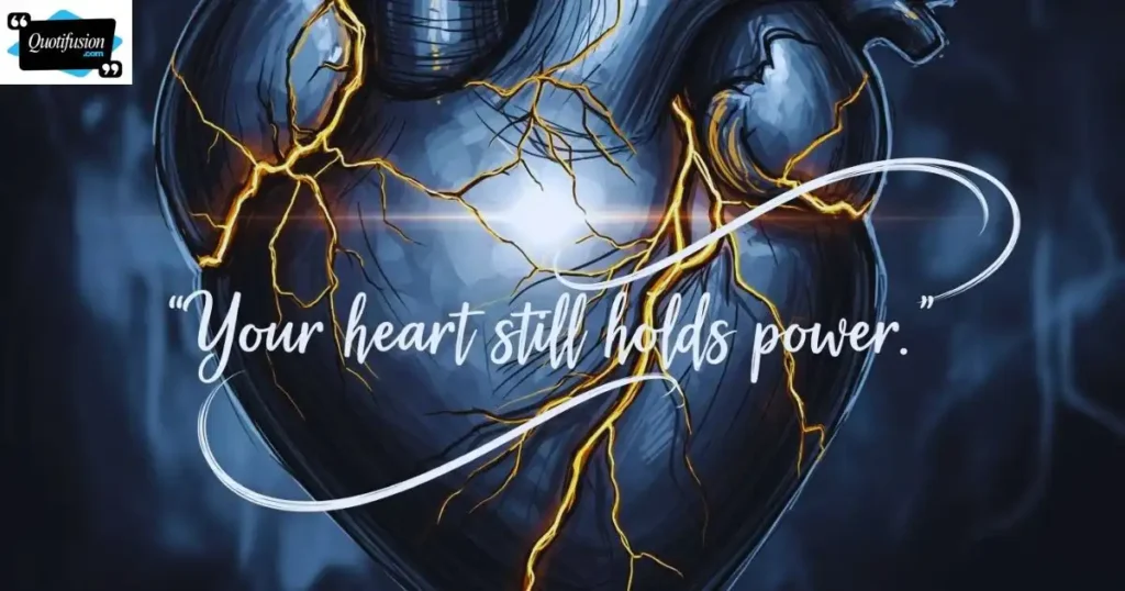 Uplifting Broken Heart Quotes for Inner Strength