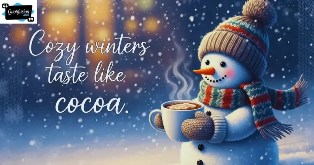 Winter Snowman Sayings